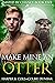 Make Mine an Otter (Mated b...