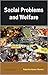 Social Problems And Welfare