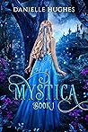 Mystica Book 1
