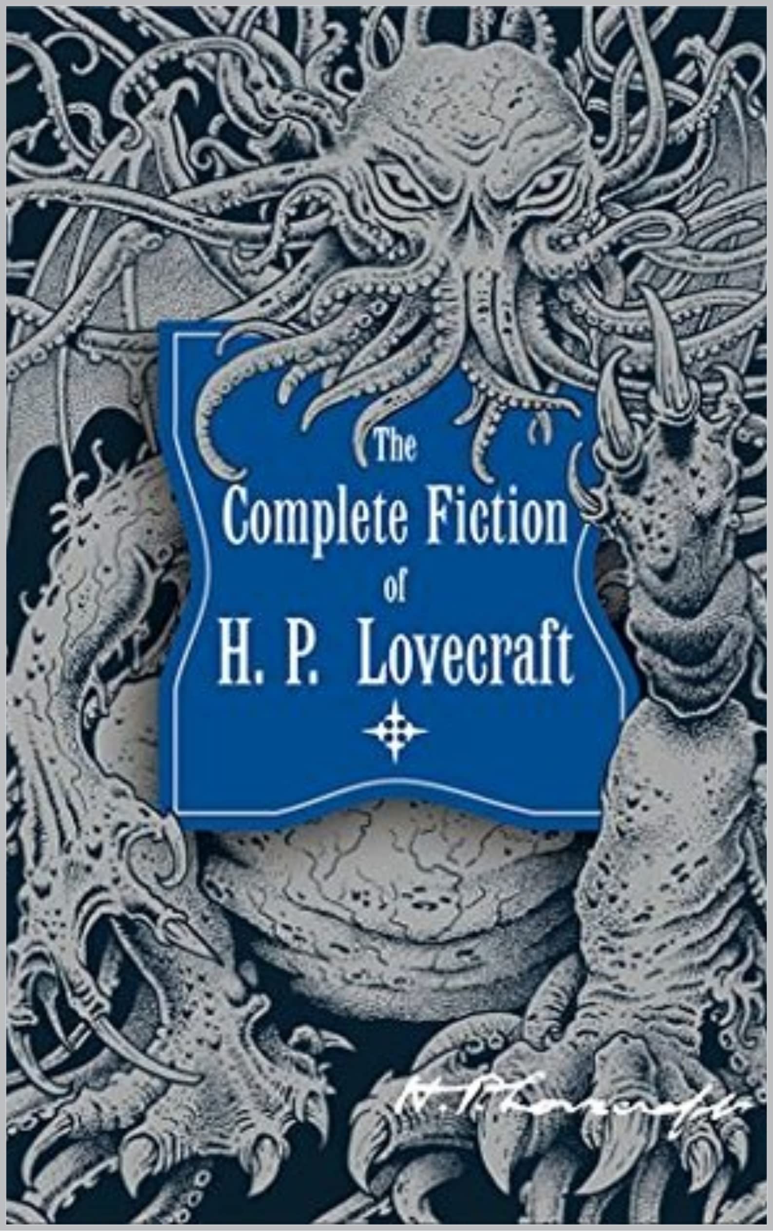 The Complete Works of H. P. Lovecraft