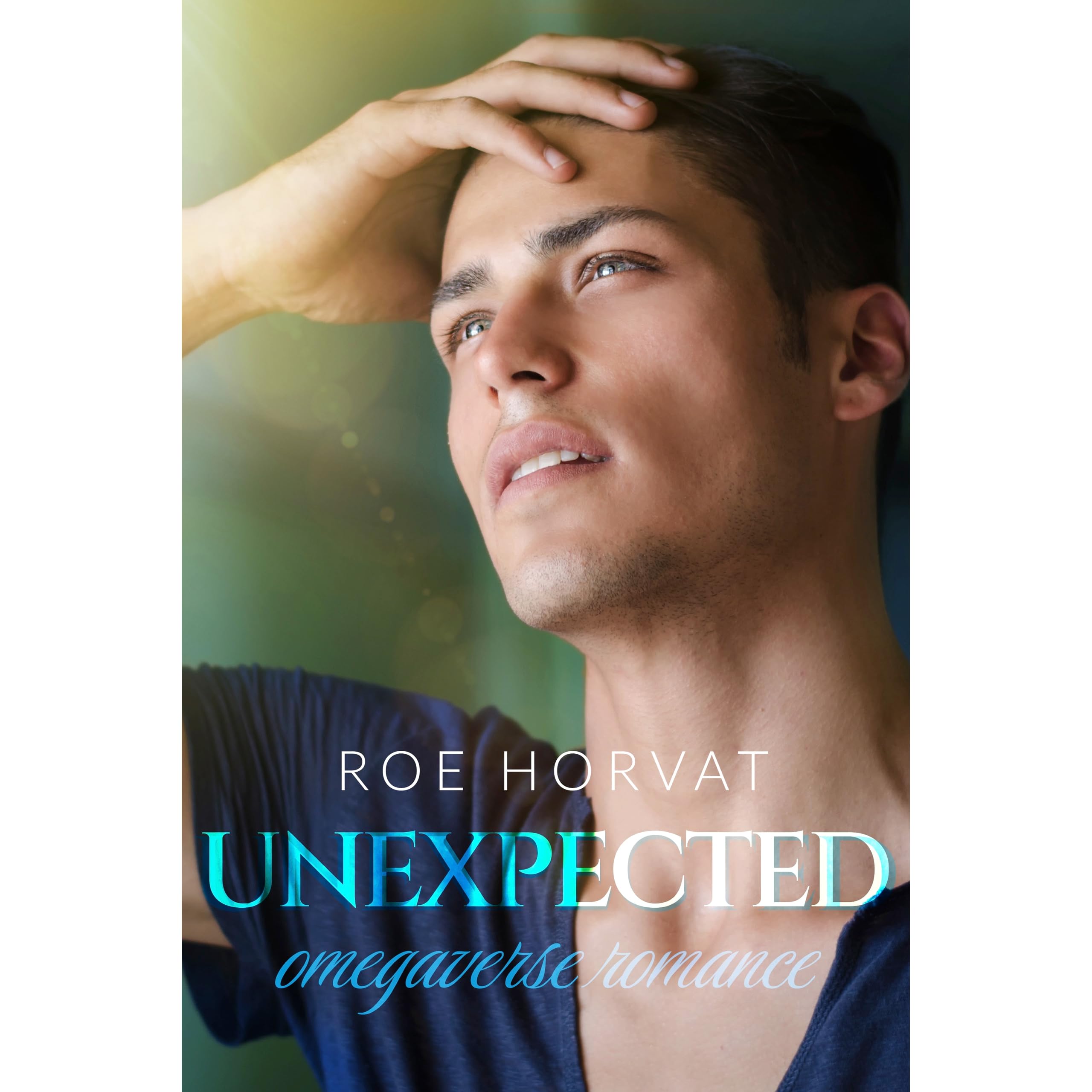 Unexpected (Winter Sun, #2) by Roe Horvat