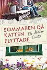 Sommaren då katten flyttade by Eli Åhman Owetz
