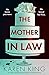 The Mother-in-Law by Karen King