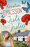 Juli enligt Julia by Kristin Emilsson