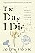 The Day I Die by Anita Hannig