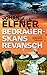 Bedragerskans revansch by Johan Elfner