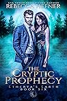 The Cryptic Prophecy (Etherya's Earth #6)