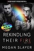 Rekindling Their Fire