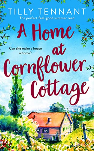 A Home at Cornflower Cottage (Kindle Edition)