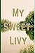 My Sweet Livy