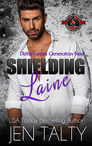 Shielding Laine (Delta Force: Generation Next #3)