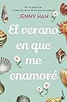 El verano en que me enamoré by Jenny Han