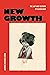 New Growth by Jasmine Nichole Cobb
