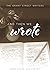 And Then We Wrote by The Grant Street Writers