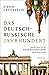 Das deutsch-russische Jahrhundert: Geschichte einer besonderen Beziehung