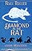 Diamond in the Rat