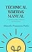 Technical Writing Manual by Maruthi Prasanna Patlo
