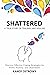 SHATTERED by Kandy Ostrosky