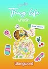 พาลรัก Thug Life (The Antapal, #2)