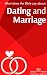 What the Bible says about: Dating and Marriage