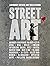Street Art: Legendary Artis...