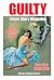 Guilty Crime Story Magazine: Issue 004 - Spring 2022