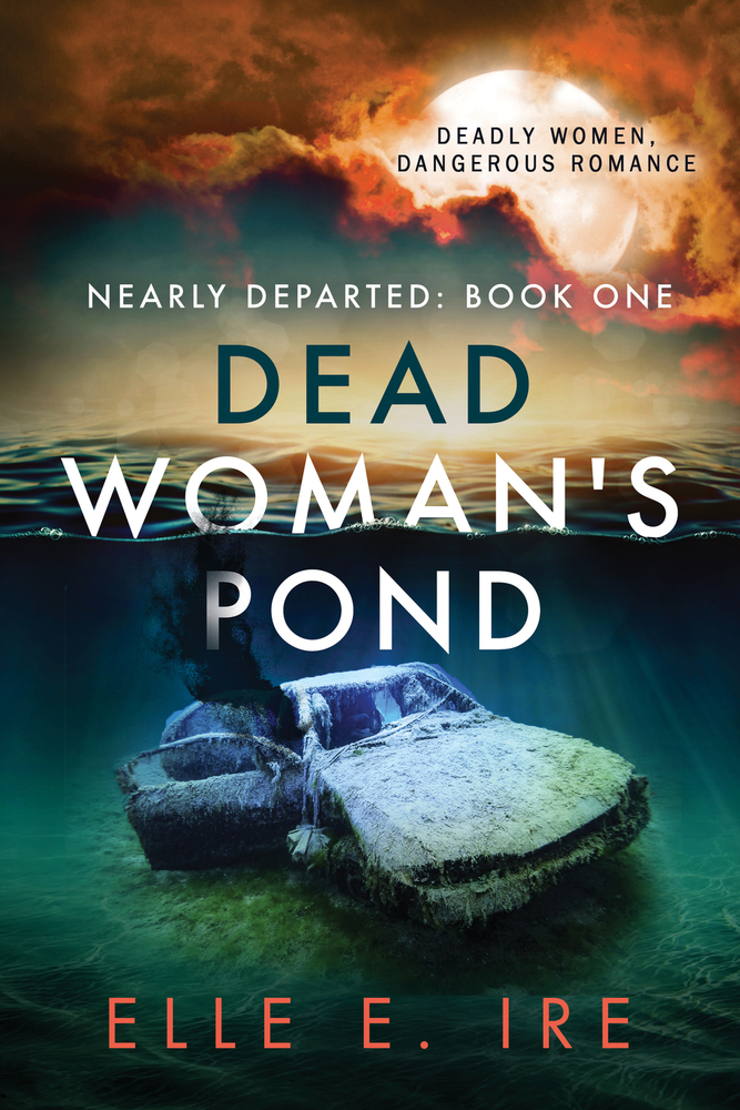 Dead Woman's Pond (Nearly Departed)