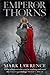 Emperor of Thorns by Mark  Lawrence