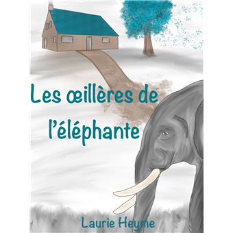 Les œillères de l’éléphante