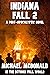 INDIANA FALL 2 by Michael   McDonald