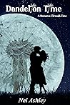 Dandelion Time - A Romance Through Time