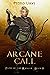 Arcane Call: (Path of the Ranger Book 13)