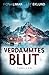 Verdammtes Blut: Schwedenthriller (German Edition)