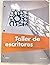 TALLER DE ESCRITORES (LL)-TEXT