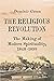 The Religious Revolution: The Making of Modern Spirituality, 1848–1898