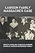 Lawson Family Massacre's Case by Rea Tyrus