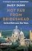 Not Far From Brideshead by Daisy Dunn Not Far From Brideshead by Daisy Dunn