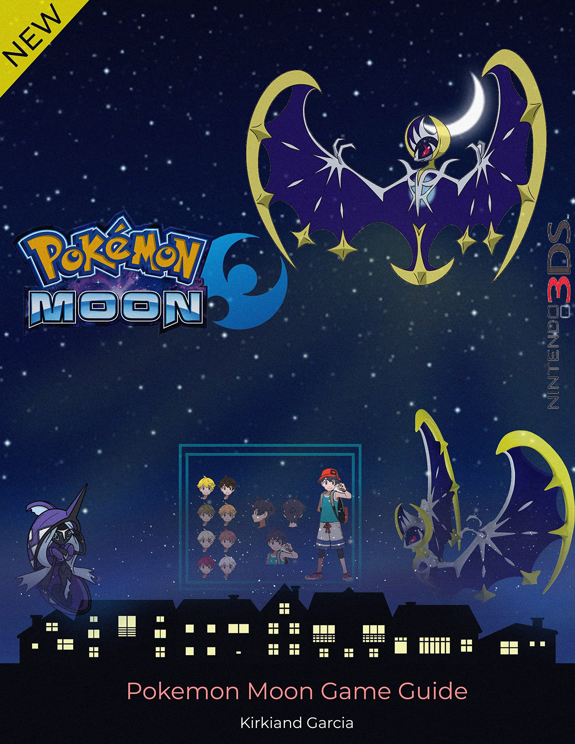 Pokemon Moon Game Guide, Walkthough, Tips to Beginer (Kindle Edition)
