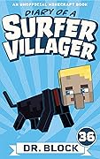 Diary of a Surfer Villager, Book 36