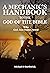 A Mechanic's Handbook To The God Of The Bible