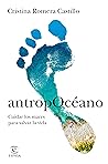 AntropOcéano by Cristina Romera Castillo