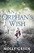 An Orphan’s Wish by Molly Green An Orphan’s Wish by Molly Green