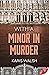 With a Minor in Murder (Uni...