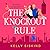 The Knockout Rule (Showmen, #4)