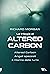 La trilogia di Altered Carbon: Altered Carbon - Angeli spezzati - Il ritorno delle furie (Takeshi Kovacs, #1-3)