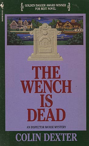 The Wench is Dead