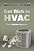 Get Rich in HVAC: The Insid...