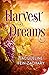 Harvest Dreams