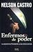 ENFERMOS DE PODER