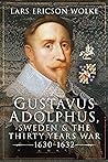 Gustavus Adolphus...